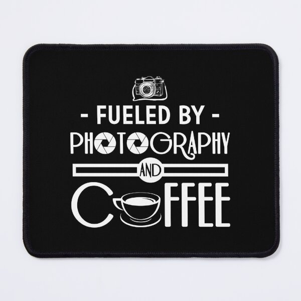 Item preview, Fueled by photography and coffee designed and sold by Zexten.