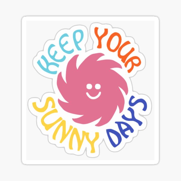 Item preview, Keep Your Sunny Days -TØP designed and sold by Lone Bandito.