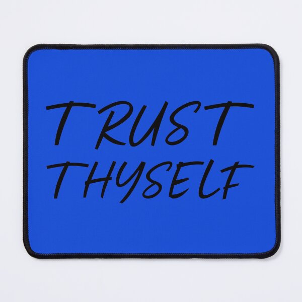 Item preview, Trust in Thyself designed and sold by TheUrbanDreamer.