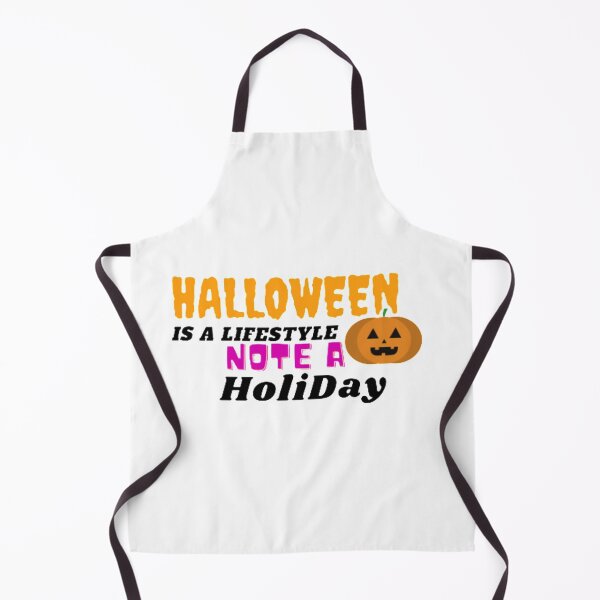 Item preview, Halloween Is A Lifestyle Not A Holiday designed and sold by xMohamed2.