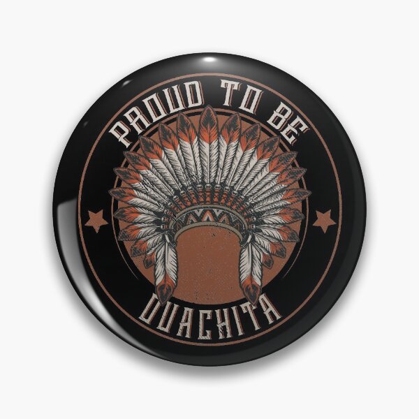 Item preview, Native American Proud To Ouachita tribe designed and sold by nativeStor.