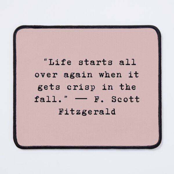 Item preview, F. Scott Fitzgerald, The great Gatsby quote - Fall vibes design designed and sold by Theleochick.