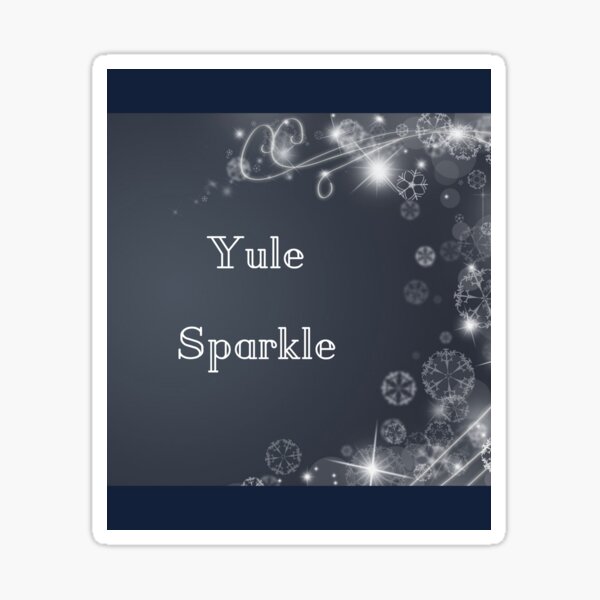 Yule Sparkle Festive Funny Design Sticker