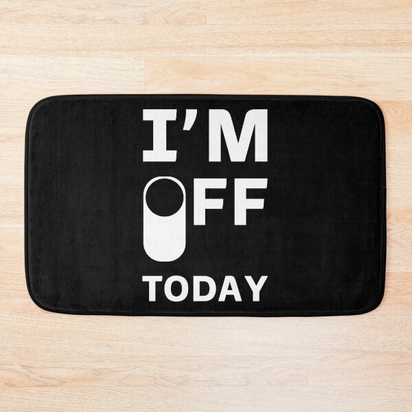 Item preview, I'm off today designed and sold by Mohamed11Khalid.