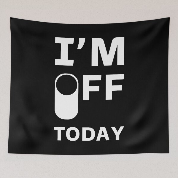 Item preview, I'm off today designed and sold by Mohamed11Khalid.