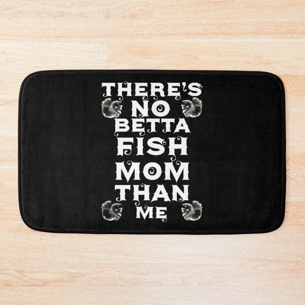 Item preview, there is no betta fish mom than me designed and sold by samozy.