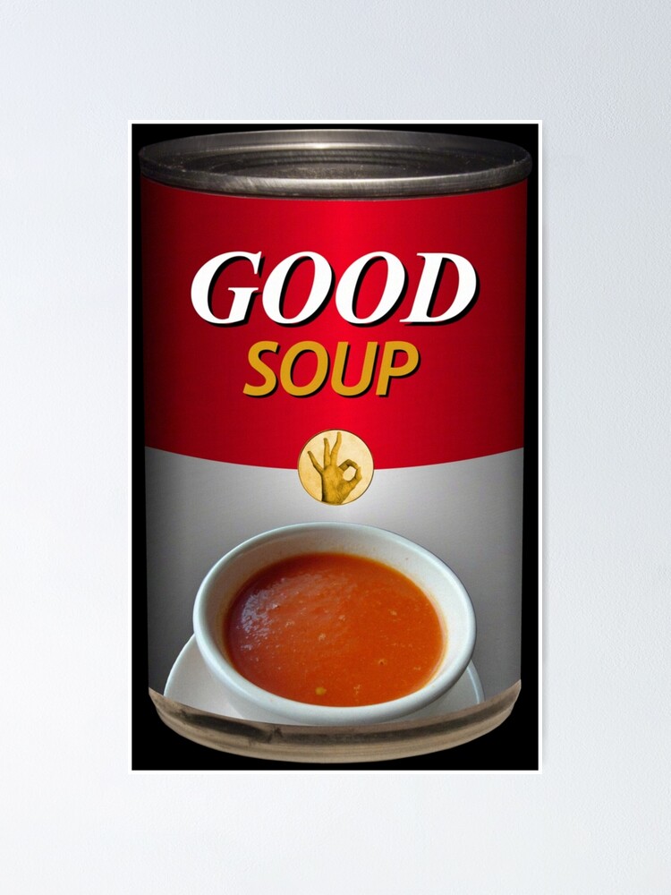 Good Soup Parody Can Adam Driver Tiktok Meme Poster By Whatwill Eye Do Redbubble