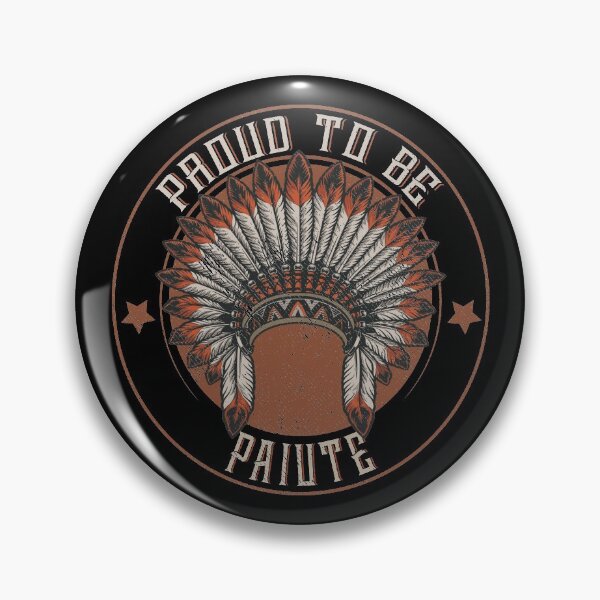Item preview, Native American Proud To Paiute tribe designed and sold by nativeStor.