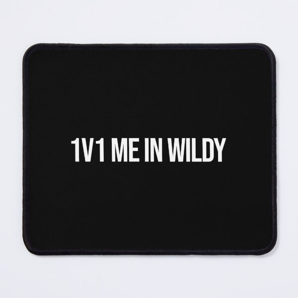 Item preview, 1V1 ME IN WILDY designed and sold by sjx3gaming.