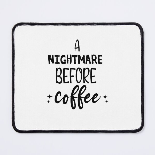 Item preview, funny happy halloween, A Nightmare Before Coffee, let's watch scary movies, funny Meme Gift for Best Friend boyfriend girlfriend designed and sold by joygift369.