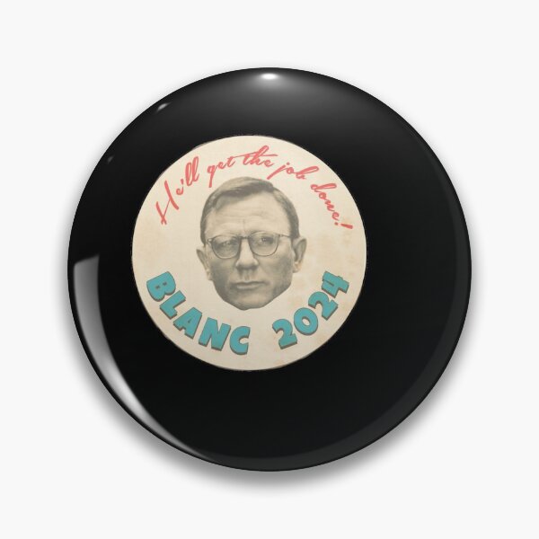Item preview, Benoit Blanc Campaign Button Sticker designed and sold by SeidyRoper.