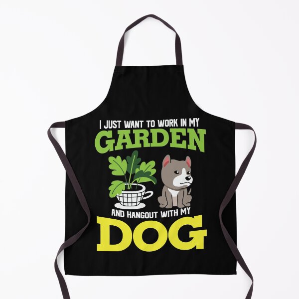 Item preview, I just want to work in my Garden and Hangout with my Dog designed and sold by Peter Stawicki.