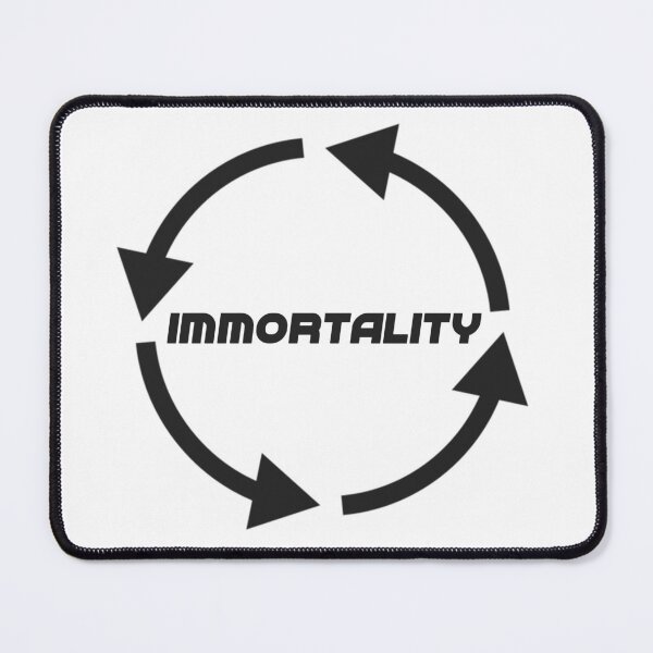 Item preview, Immortality designed and sold by Terse08.