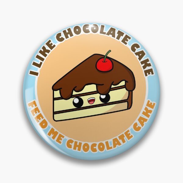 Item preview, Copy of Cute Cartoon Chocolate Cake || Kawaii || I Like Chocolate Cake, Feed Me Chocolate Cake designed and sold by cookingwithten.