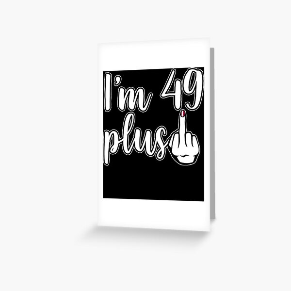 Sarcastic 50th Birthday Greeting Cards for Sale | Redbubble Sarcastic 50th Birthday Greeting Cards for Sale | Redbubble