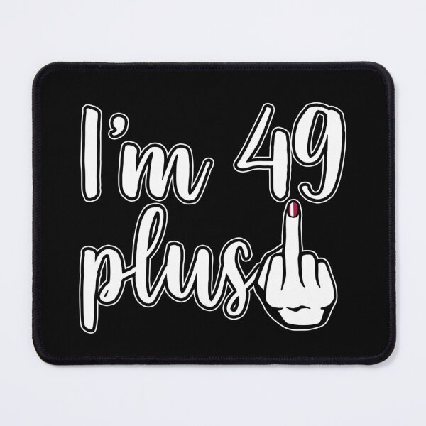 Item preview, I Am 49 Plus Middle Finger Funny Women Birthday Party Long Sleeve designed and sold by BaldricShop.