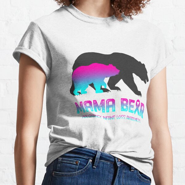 Item preview, Pregnancy Infant Loss Awareness Mama Bear Support Pregnancy Infant Loss designed and sold by Victormoratalla.