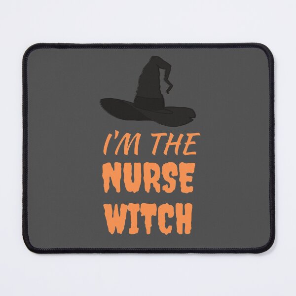 Item preview, I'm the Nurse Witch Funny Halloween designed and sold by HQ Prints.