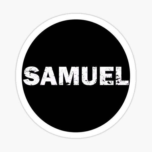 Distressed name design (Samuel) Sticker