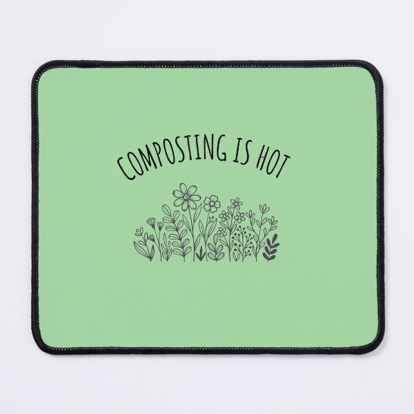 Item preview, Composting is Hot - Flowers designed and sold by EspyDesignCo.