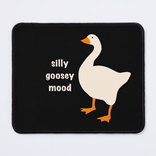 Item preview, Silly Goosey Mood designed and sold by Skye Simpson.