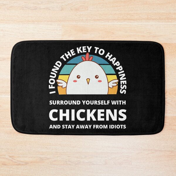 Item preview, I found the key to happiness, surround yourself with chickens designed and sold by appareltolove.
