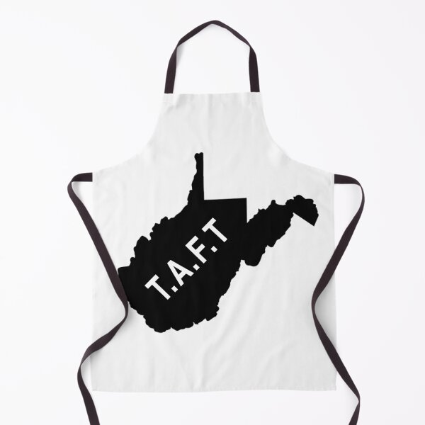 Item preview, TAFT This aint Texas West Virgina designed and sold by RossDillon.