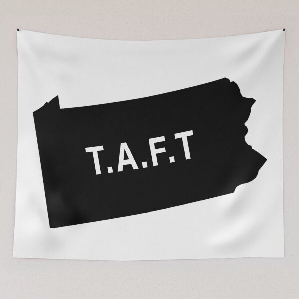 Item preview, TAFT This aint Texas Pennsylvania  designed and sold by RossDillon.