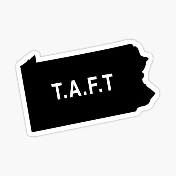 Item preview, TAFT This aint Texas Pennsylvania  designed and sold by RossDillon.