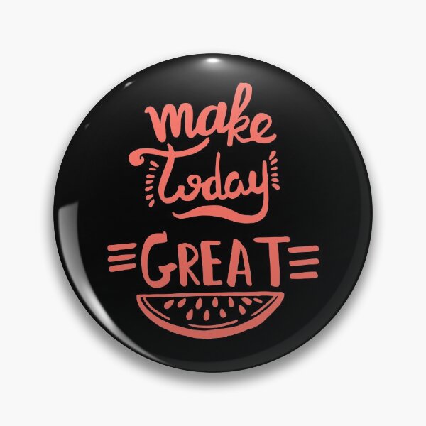 Item preview, Make Today Great designed and sold by EyanShop.