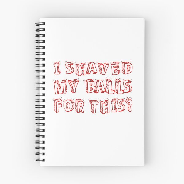 Item preview, I Shaved my balls for this funny designed and sold by KefinStore.