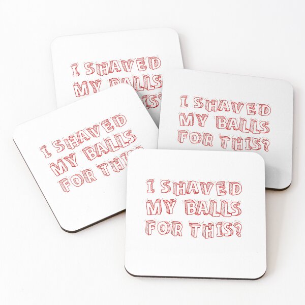 Item preview, I Shaved my balls for this funny designed and sold by KefinStore.