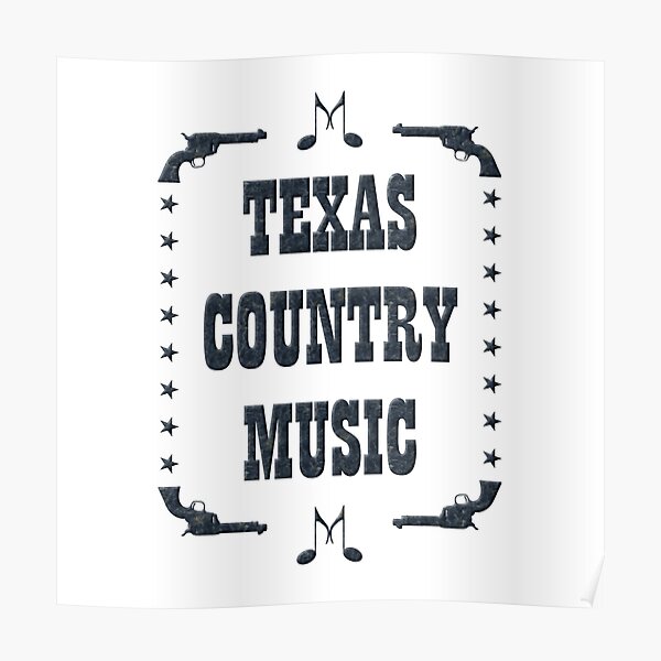 texas-country-music-black-poster-for-sale-by-masubian-redbubble