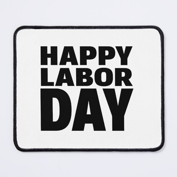 Item preview, happy labor day  designed and sold by KefinStore.