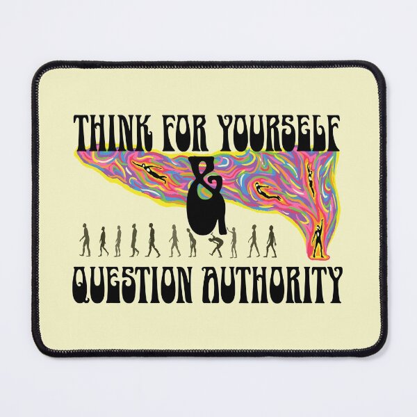 Item preview, Think for Yourself and Question Authority designed and sold by Callmejohn.