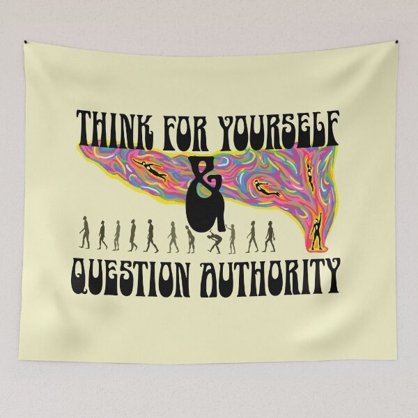 Item preview, Think for Yourself and Question Authority designed and sold by Callmejohn.