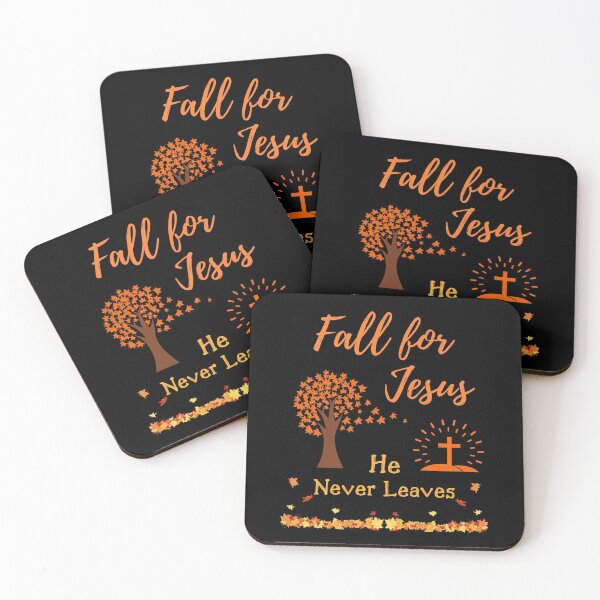 Item preview, Fall For Jesus He Never Leaves   designed and sold by WoodburyLake.