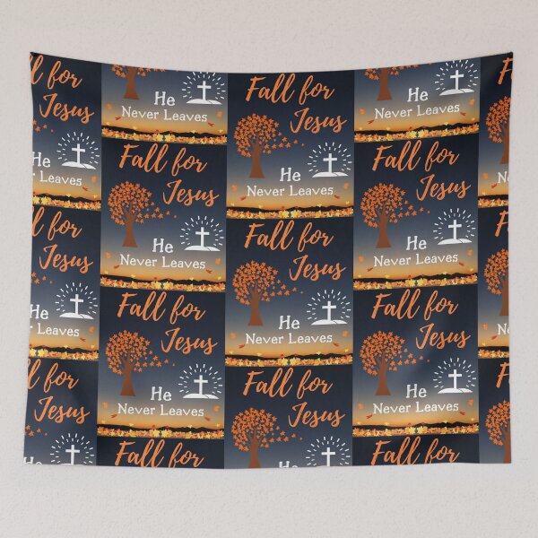 Item preview, Fall For Jesus He Never Leaves designed and sold by WoodburyLake.