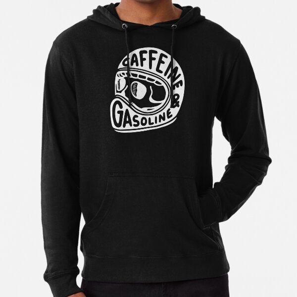 Caffeine and Gasoline Lightweight Hoodie