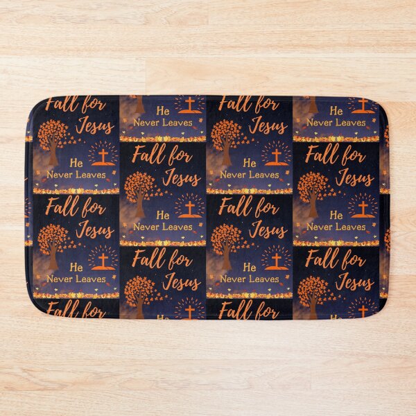 Item preview, Fall For Jesus He Never Leaves designed and sold by WoodburyLake.
