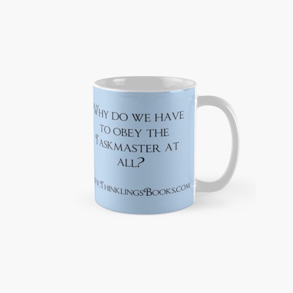 Why Obey? Part II Classic Mug