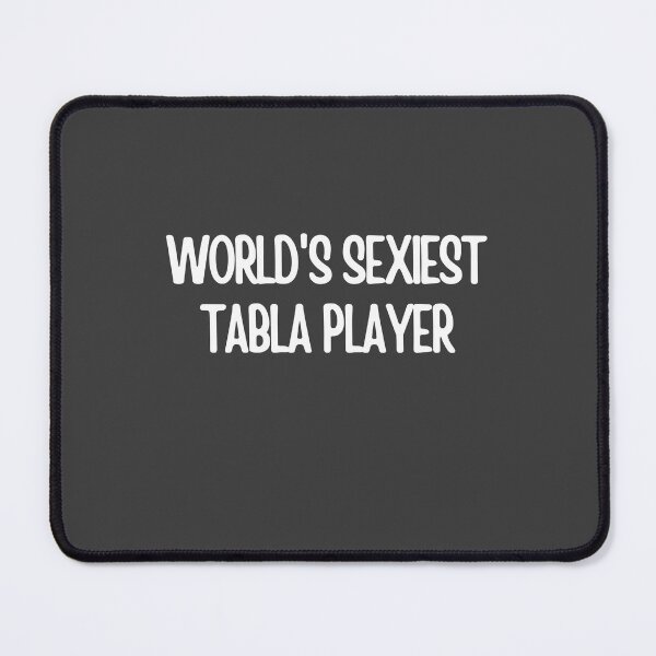 Item preview, Worlds Sexiest Tabla Player designed and sold by choceclairs.