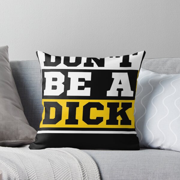 Item preview, Construction Humor Construction Worker Gift Don't Be A Dick Sarcastic designed and sold by quicktees.