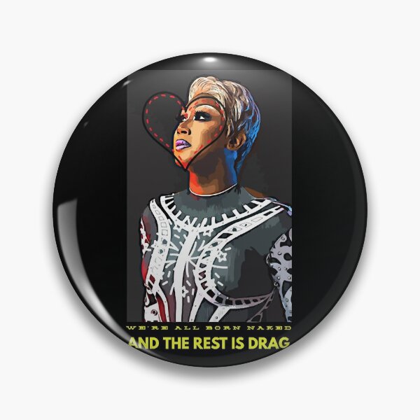 Item preview, Todos nacemos desnudos y el resto es DRAG designed and sold by anwright75vdc.