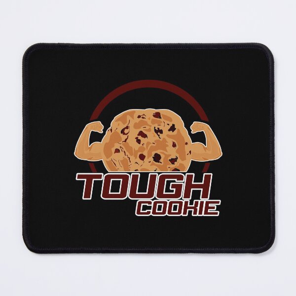 Item preview, Tough Cookie (2) designed and sold by Adamzworld.