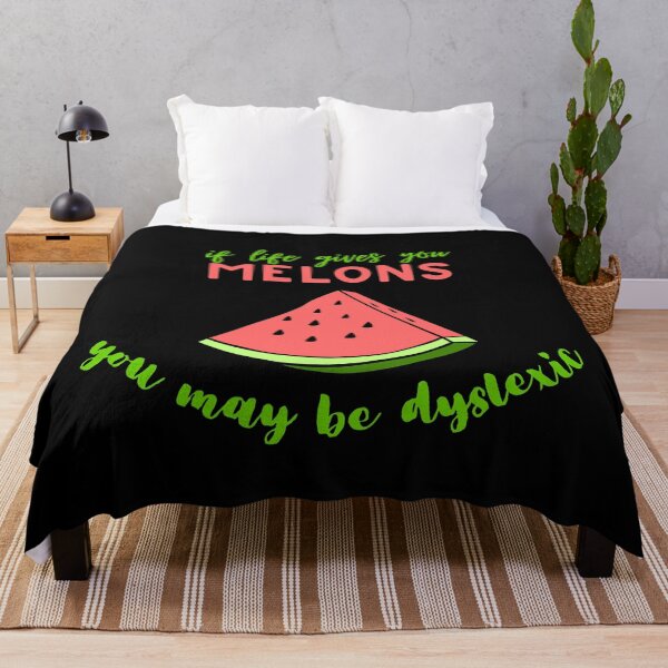 Item preview, If Life Gives You Melons You May Be Dyslexic designed and sold by syarifahrasul.