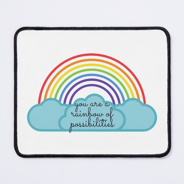 Item preview, You are a Rainbow Of Possibilities designed and sold by artesiaKT.