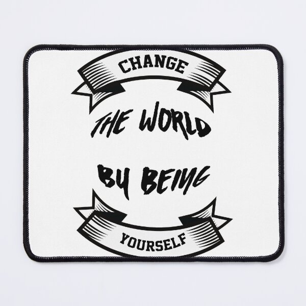 Item preview, Change the world by being yourself Powerful Quotes and Sayings About Life t-shirt designed and sold by KARTICK DUTTA.
