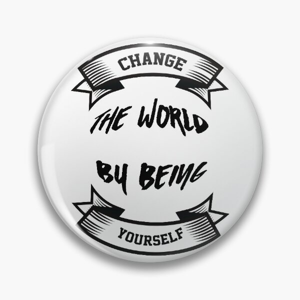 Item preview, Change the world by being yourself Powerful Quotes and Sayings About Life t-shirt  designed and sold by KARTICK DUTTA.