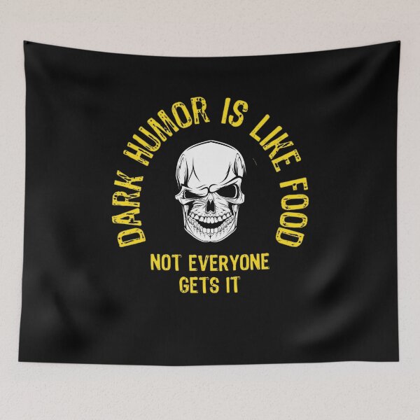 Item preview, Dark Humor Is Not For Everyone designed and sold by surprise-to-me.